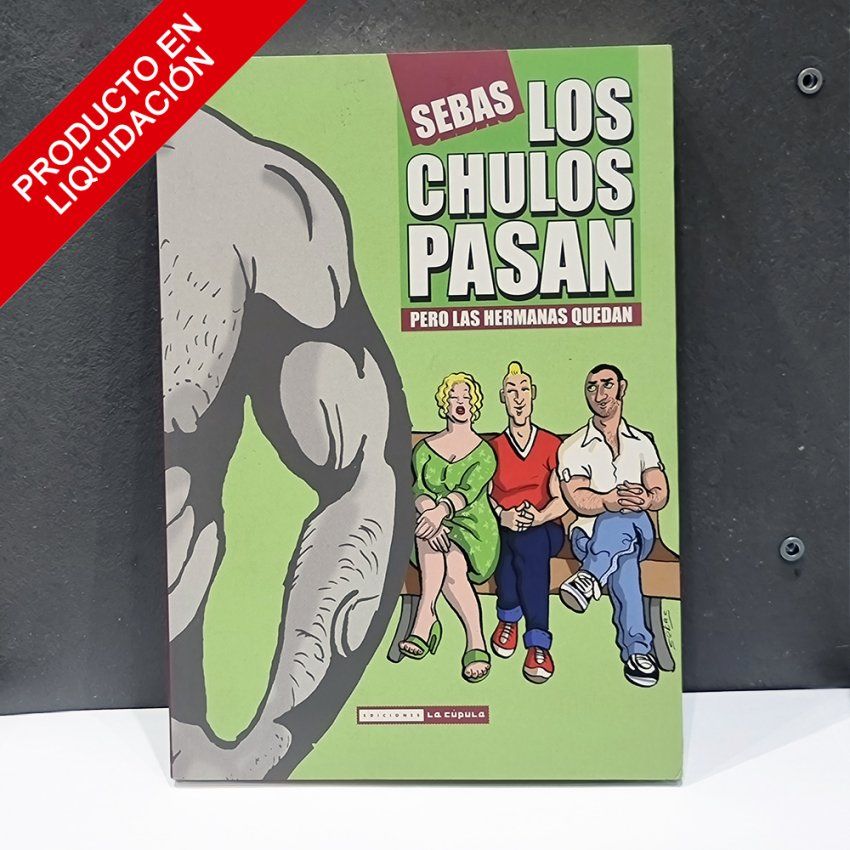 COMIC   LOS CHULOS PASAN